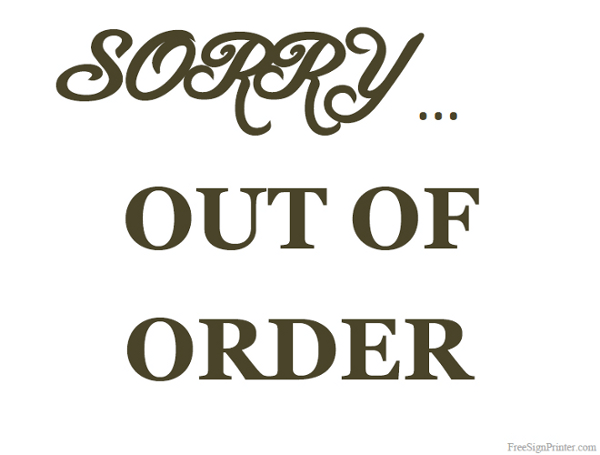 Printable Out Of Order Sign