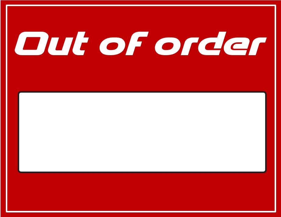 simple out of order sign