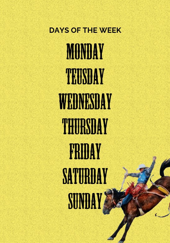 Cowboy days of the week